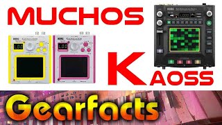 Muchos Kaoss Korgs Kaoss Pad and Kaossilator revolution [upl. by Morganica]