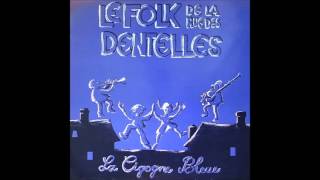 Le Folk de la Rue des Dentelles  Es Will e Maidel Frueh Ufstehn [upl. by Chilson812]