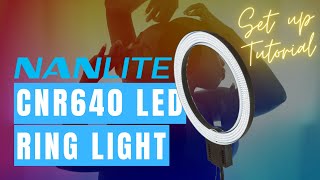 NanGuang CNR640 LED Ring Light Setup Showcase Tutorial [upl. by Marnia]