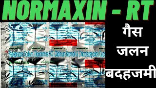 normaxin r t capsule use Hindi गैस जलन पेट से जुड़ी समस्याओं के लिए how to use normaxin rt benefits [upl. by Nitsyrc907]