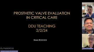 Prosthetic Valve Evaluation in Critical Care [upl. by Lyndes]