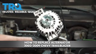 How to Replace Alternator 20022009 Chevy Trailblazer [upl. by Gweneth]