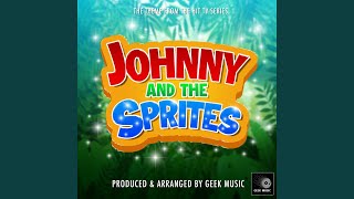 Johnny and the Sprites Main Theme From quotJohnny and the Spritesquot [upl. by Frazer]