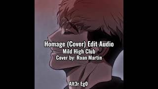 Homage Cover Edit Audio [upl. by Lillis]