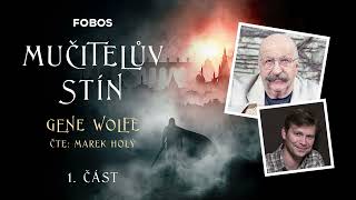 Mučitelův stín  Gene Wolfe  Celá audiokniha  12 část [upl. by Alyakcim662]