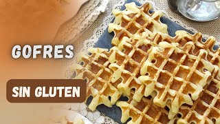 Cómo hacer 🧇GOFRES SIN GLUTEN 🧇 [upl. by Hortense]