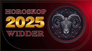 WidderHoroskop für 2025 Ihr bisher bestes Jahr [upl. by Anehs420]