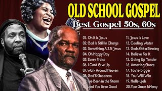 100 OLD SCHOOL GOSPEL SONGS OF ALL TIME ⚡ quotTimeless Gospel Classics Music for the Soulquot [upl. by Eileme570]