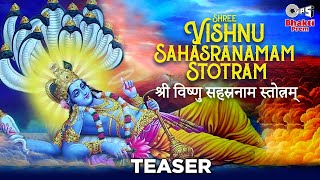 Shree Vishnu Sahasranamam Stotram Teaser  Vidhi Sharma  Powerful Vishnu Mantra  Pt Ajay Prasanna [upl. by Winnifred]