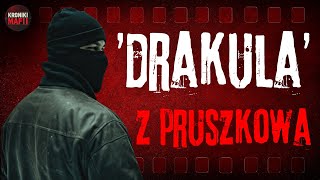 Historia Drakuli z Mafii Pruszkowskiej Najdłużej Poszukiwany Gangster [upl. by Obidiah]