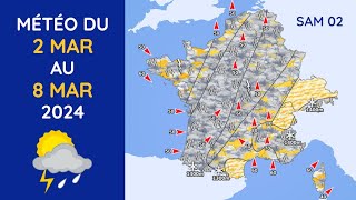 Météo du Samedi 2 au Vendredi 8 Mars 2024 [upl. by Alverson]