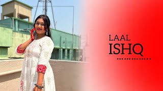 Laal Ishq  Ramleela  The Dancing World laalishaq arijitsingh ramleela [upl. by Schaab14]