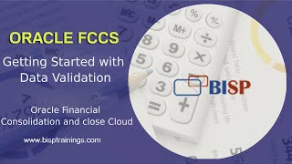 Oracle FCCs Data Validation USE Case  Oracle FCCs Getting Started with Data Validation  FCCS BISP [upl. by Navap61]