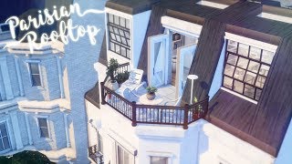 Parisian Rooftop Apartment 🥐 🍷  The Sims 4  Speed Build  CC Free  Download Links [upl. by Carbo]