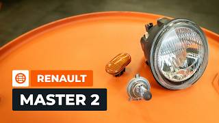 How to change headlight bulb turn signal repeater and fog lamp on the RENAULT MASTER 2 AUTODOC [upl. by Yenaiv]