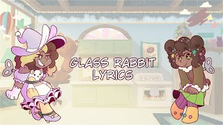 Glass Rabbit Mollys Theme  Lyrics [upl. by Okiam]