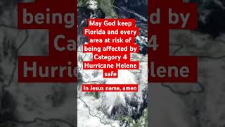 Prayer for FloridaGeorgia in Midst of Hurricane shorts florida god rain hurricane prayer [upl. by Idalla]