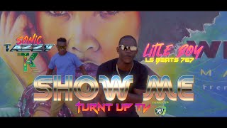 LitleBoy ft Triple Kay International TK  Show me Official Video Bouyon 2022 [upl. by Nnarual194]