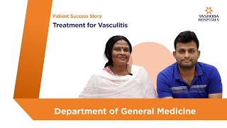 Treatment for Vasculitis  Yashoda Hospitals Hyderabad [upl. by Griswold]