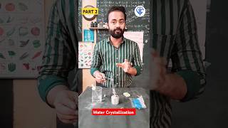 Water Crystallization Copper Sulphate Part 2  Water Crystallization  Activity 215 Part 2  CBSE [upl. by Cormier]