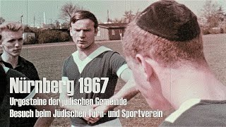 Nürnberg 1967  Jüdischer Sportverein  Gründerväter  Nuremberg  Jewish Sports Club  Interview [upl. by Leggett]