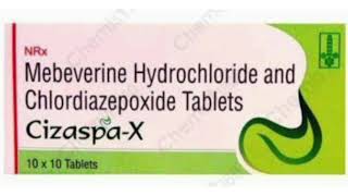 Cizaspa X Tablets Mebeverine Hydrochloride and Chlordiazepoxide Tablets [upl. by Acyre]