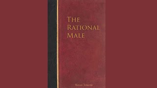 The Rational Male by Rollo Tomassi  Key Lessons on Modern Dating amp Masculinity [upl. by Campos10]