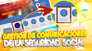 Acceso y Gestión de Comunicaciones de Seguridad Social PASO A PASO [upl. by Phillis]