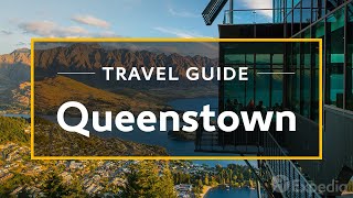 Queenstown Vacation Travel Guide  Expedia [upl. by Eirrac]