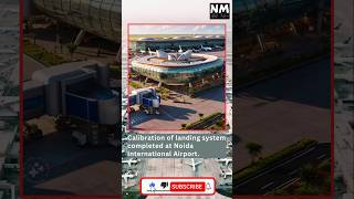 Noida International Airport completed Calibration of landing system  NILESHMISHRA [upl. by Ahsatsan]