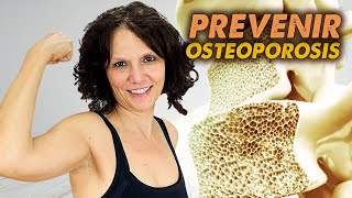 COMO PREVENIR la OSTEOPOROSIS [upl. by Nayar]