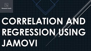 Correlation and Regression using JAMOVI  How to Run and Interpret [upl. by Anon]