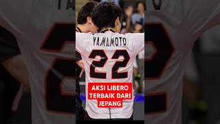 Yamamoto Libero Terbaik Bolla Volly Jepangyamamotovolijepang volleyballyoutubeshortsviralshorts [upl. by Bron]