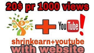 Earn 20 pr 1000 view with youtube view shrinkearn full information [upl. by Leventhal]