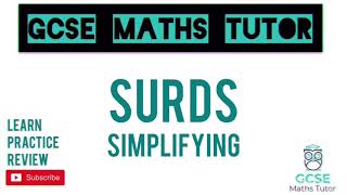 Surds Part 1 Simplifying  10 Minute Maths Series  GCSE Maths Tutor [upl. by Romney]