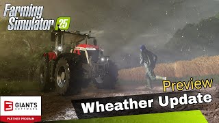 Farming simulator 25 Wheatherupdate  Rain Falling  Tornado 🌪️  Realistic Grafix  Fs25 Update [upl. by Ainehs]