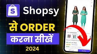 Shopsy se order kaise kare  how to order product in shopsy  shopsy app me order kaise karte hai [upl. by Gregorio]