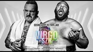 FULL MATCH Ocean Avery vs Papa Jace  quotVirgo SZNquot [upl. by Stu]