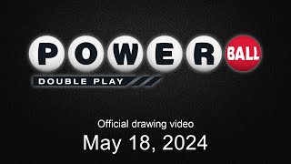 Powerball Double Play drawing for May 18 2024 [upl. by Ahsiyt]