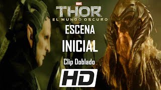 Escena inicial de quotThor Un Mundo Oscuroquot  Clip Dob HD  Thor Un Mundo Oscuro 2013 [upl. by Blumenthal]