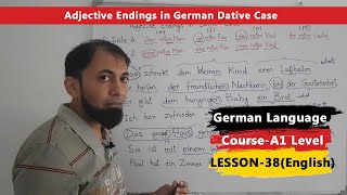 A1 German Course  Lesson 38  Adjective Endings in German Dative Case  Adjektivendungen  English [upl. by Aihsila316]