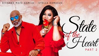 State Of The Heart Part 2  Stella Damasus and RMD Classic Movie [upl. by Leanahtan]