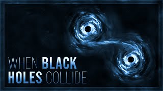 When Black Holes Collide [upl. by Oberstone]