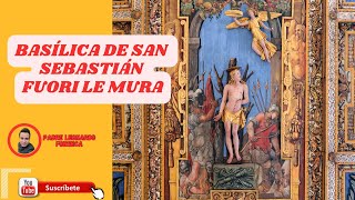 🕍BASÍLICA DE SAN SEBASTIÁN EN ROMA✝CATACUNBAS☠romaitalia fe turismo catolico italia basílica [upl. by Odrarej]