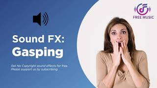 Gasping Woman Free Sound Effect  No copyright [upl. by Suoiluj]