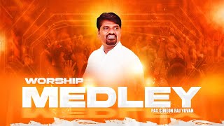 Worship Medley  Simeon Raj Yovan  Fr Berchmans  Reegan Gomez  Tamil Christian Songs [upl. by Joceline]