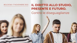 Il diritto allo studio presente e futuro Contro le diseguaglianze  Live del 7112022 [upl. by O'Doneven]