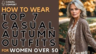 Top 7 Autumn Outfits for Everyday Life of Women Over 50  Fall Fashion Trends 2024 [upl. by Elston]