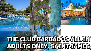 The Club Barbados All Inclusive Adults Only Saint James Dominican Republic [upl. by Oel817]