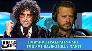 𝗧𝗵𝗲 𝗛𝗼𝘄𝗮𝗿𝗱 𝗦𝘁𝗲𝗿𝗻 𝗦𝗵𝗼𝘄  Howard Eviscerates Gary For Not Having Riley Marti [upl. by Onairotciv]